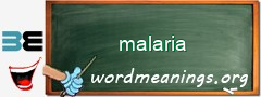 WordMeaning blackboard for malaria